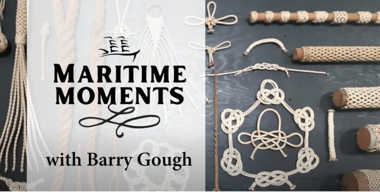 Barry Gough – Maritime Moments – 1/3